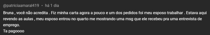 Comentário de aluna contando que o esposo recebeu uma mensagem de entrevista de emprego
